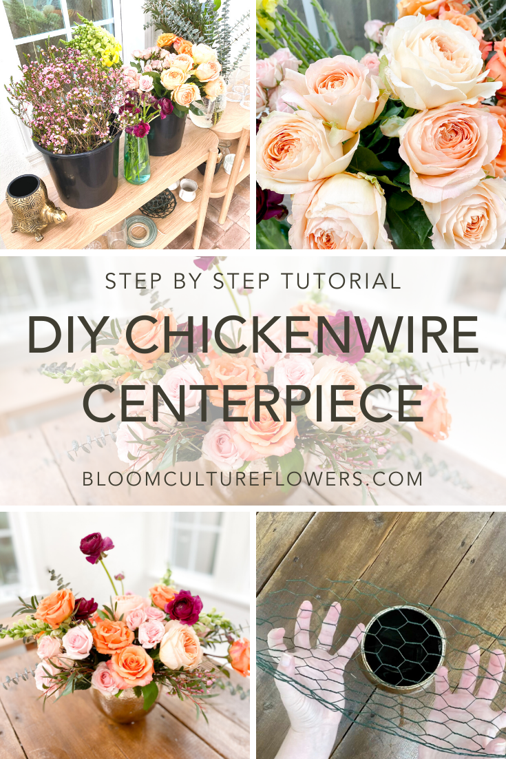 DIY Centerpiece Using Chicken Wire! – Bloom Culture Flowers